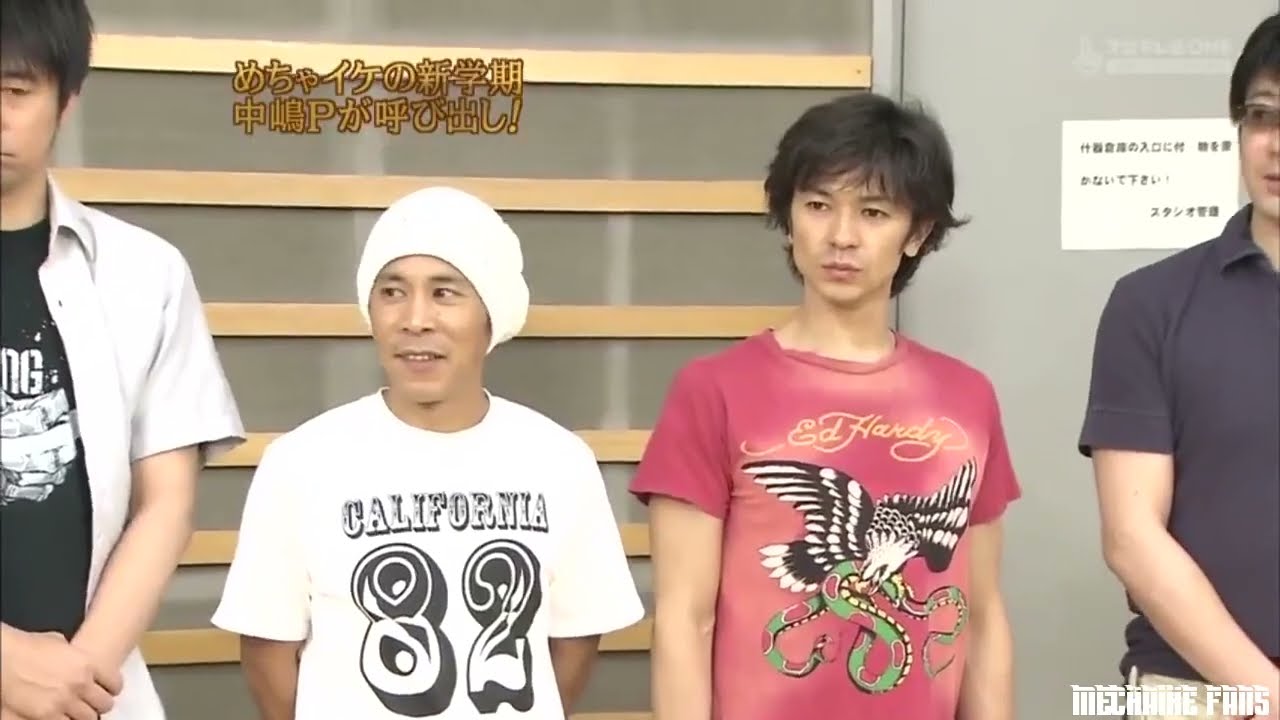 《めちゃイケ》🆕🔥💥めちゃイケの新学期中嶋Pが呼び出し