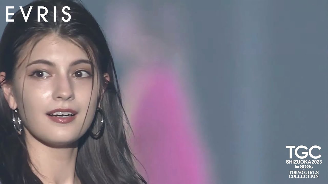 EVRIS｜SDGs推進 TGC しずおか 2023 by TOKYO GIRLS COLLECTION