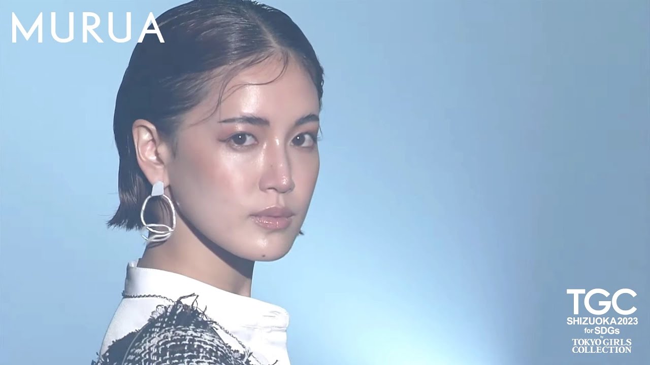 MURUA｜SDGs推進 TGC しずおか 2023 by TOKYO GIRLS COLLECTION