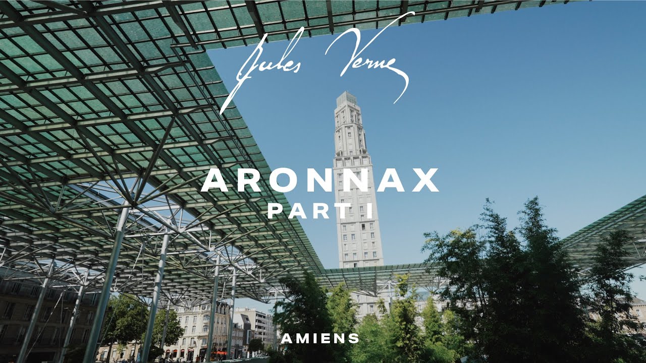 【ぶらり散歩】 ジュール・ヴェルヌの足跡を辿る旅 ARONNAX PART 1