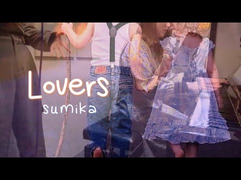 Lovers(sumika)/隣の隣-cover-