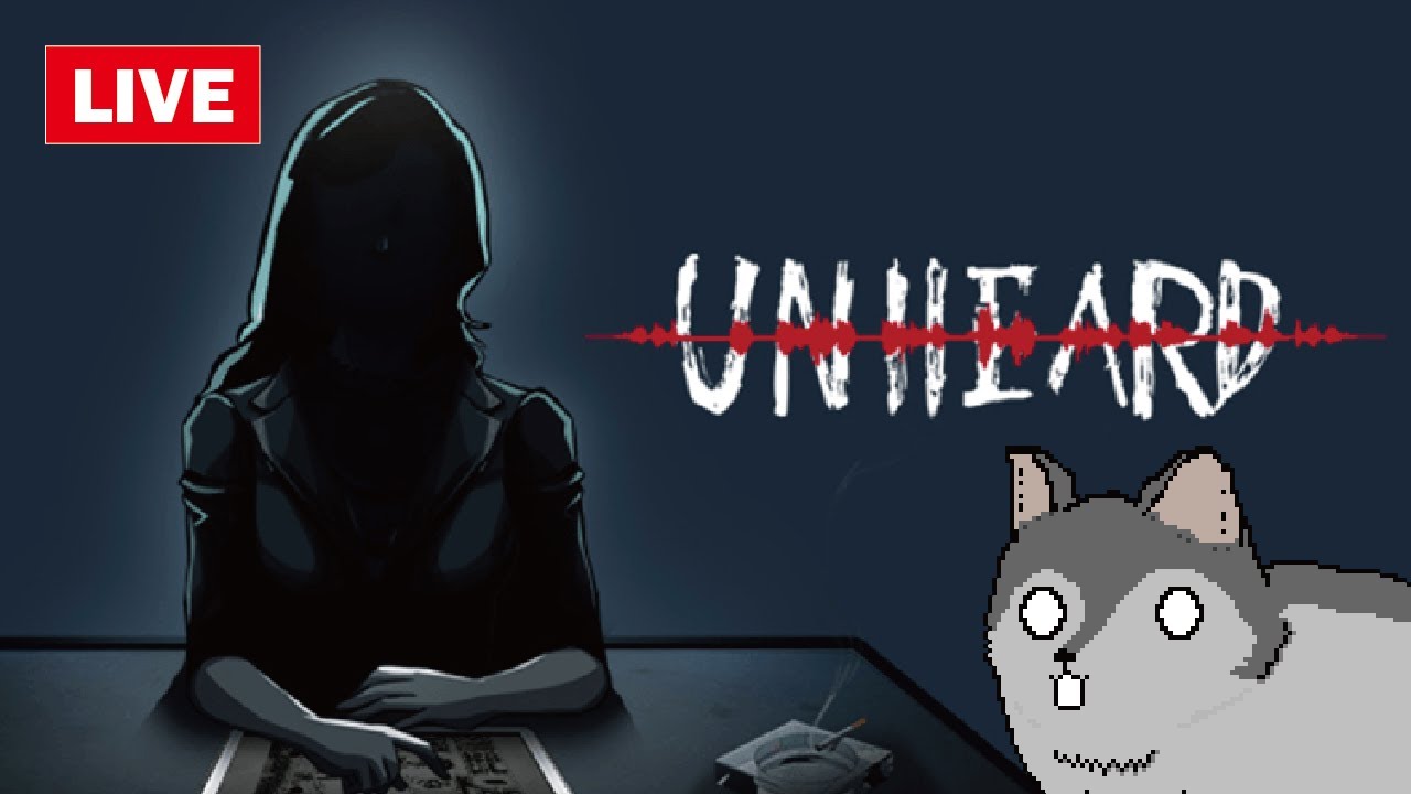 【Live】音だけで事件を推理する激おもろゲー【Unheard─罪の代弁─】#02