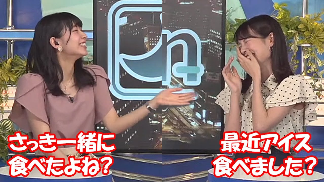 【戸北美月・檜山沙耶】つい3時間前に一緒にご飯を食べたのにすっかり忘れてるお天気お姉さん