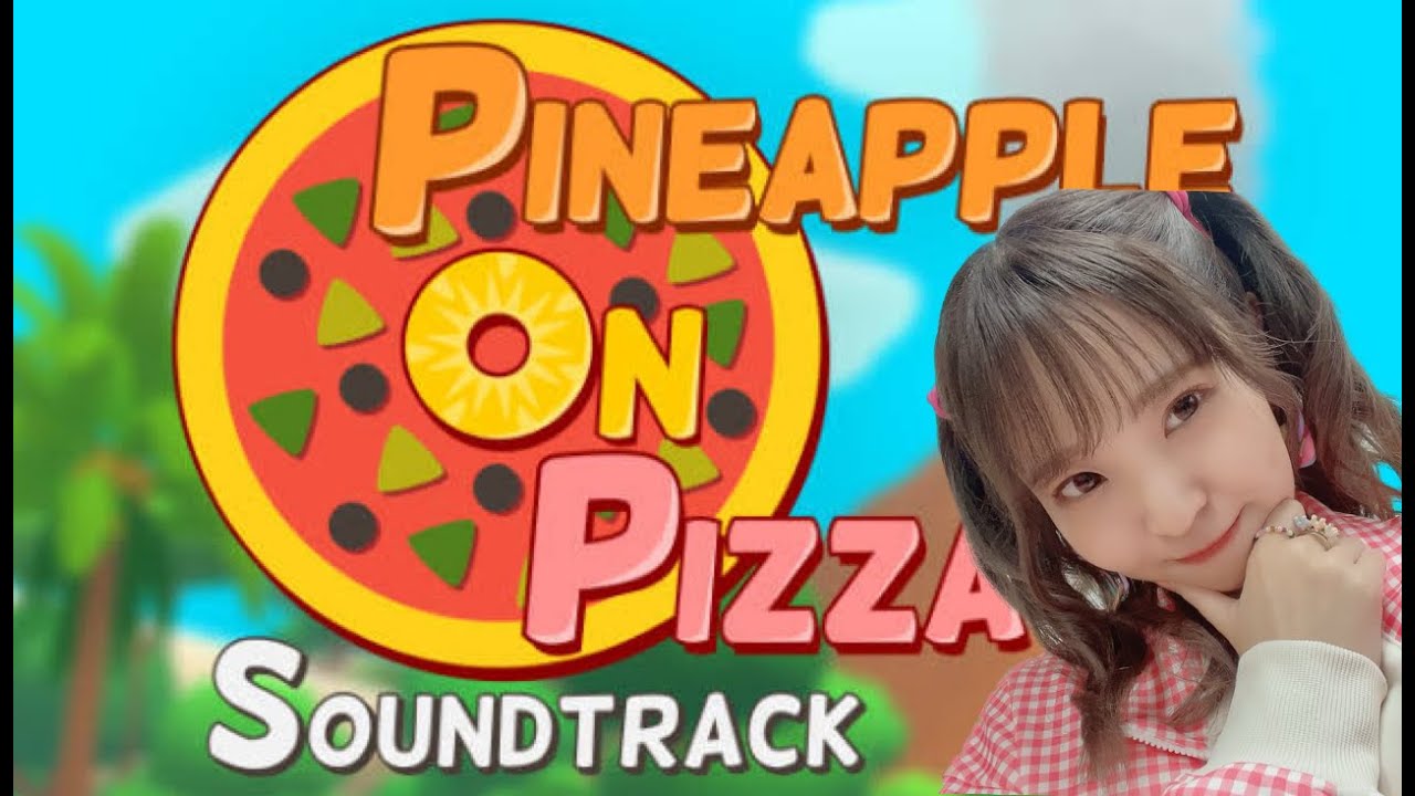 高評価ゲーム『Pineapple on pizza』やってみるよ～★&早く終わったので雑談もしてます〜
