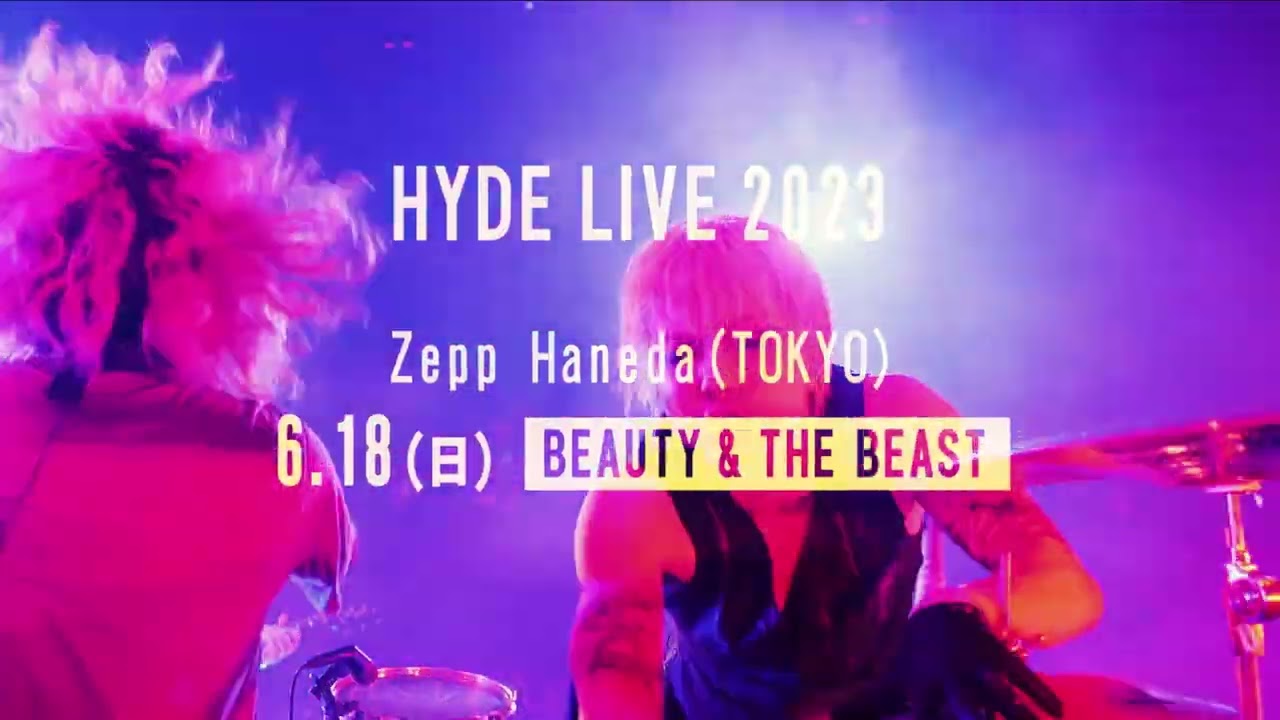 【HYDE】LIVE 2023 BEAUTY & THE BEAST