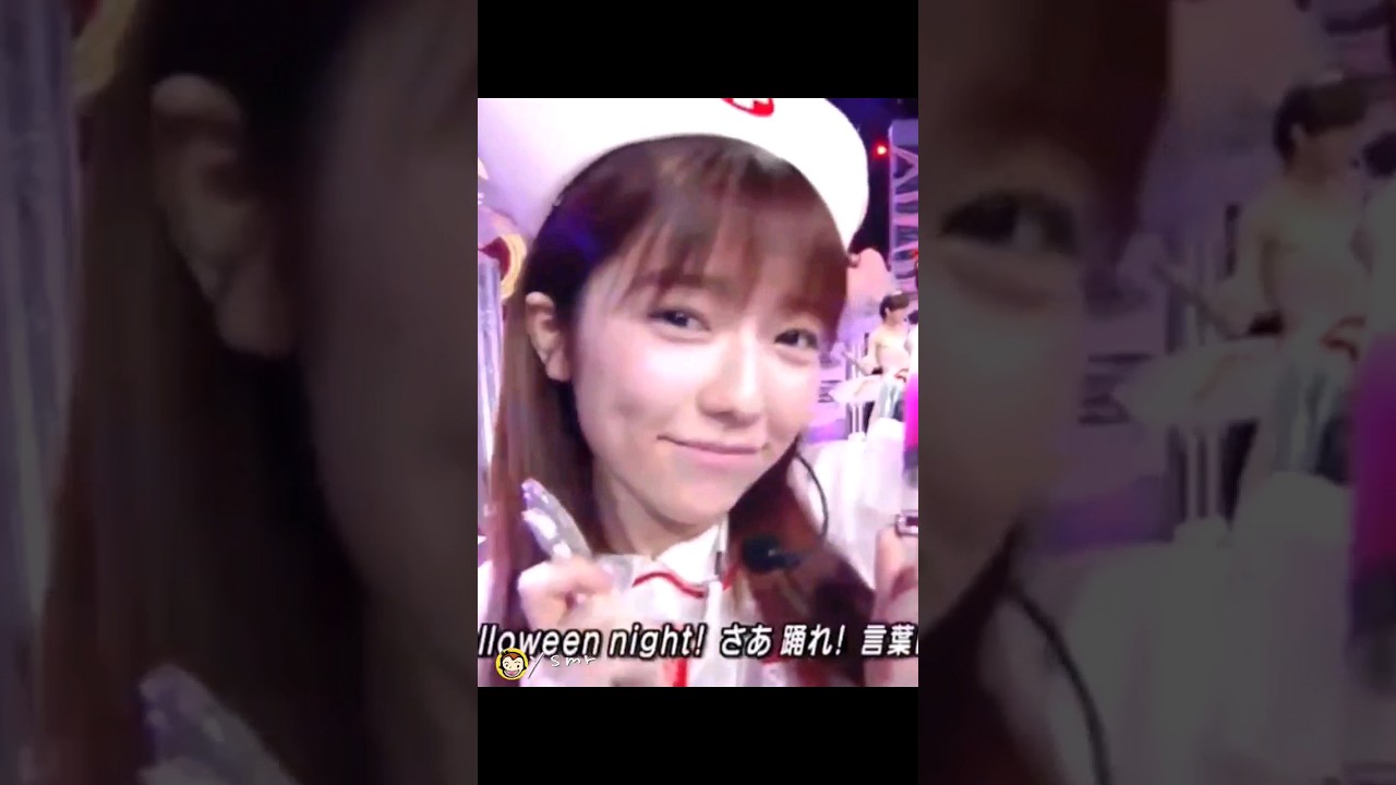 ハロウィン・ナイト 【ぱるる部分のみ】 #島崎遥香 #ぱるる #AKB48 #指原莉乃 #渡辺麻友 #木崎ゆりあ #宮脇咲良 #松井珠理奈  #Shorts