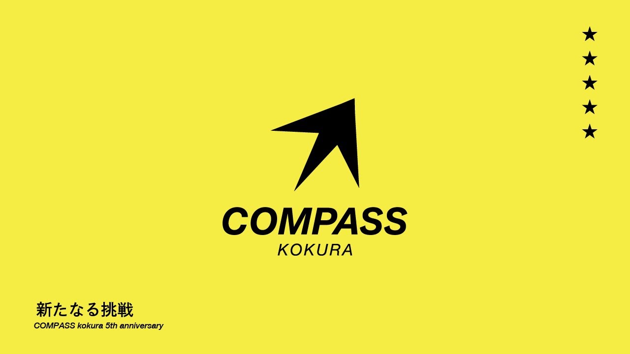 【ライブ配信】COMPASS kokura 5th anniversary ～新たなる挑戦～