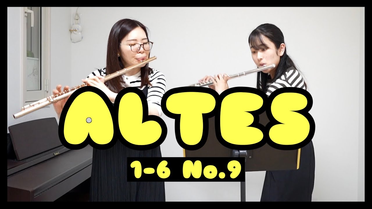 Altes flute method 1-6 No.9〜アルテフルート教則本第1巻〜