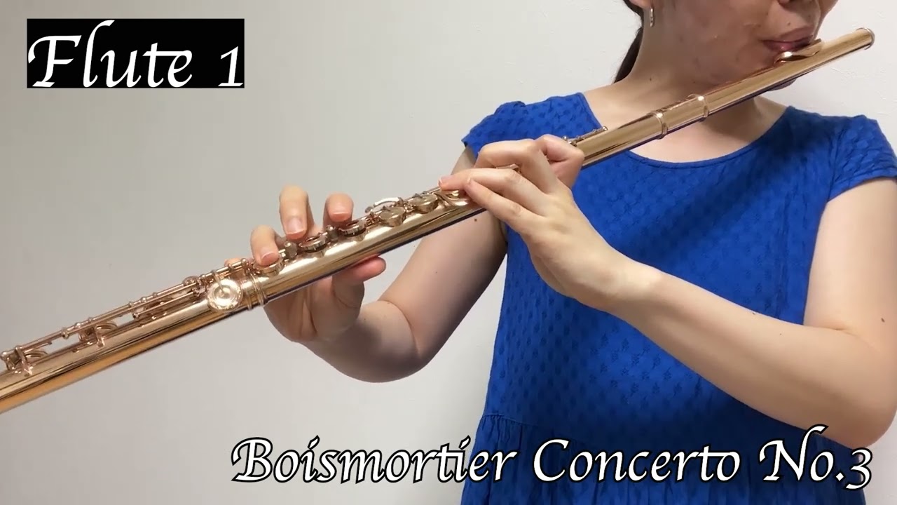 【練習用】ボワモルティエ コンチェルトNo.3 フルート1〜Boismortier ConcertoⅢ Fl.1