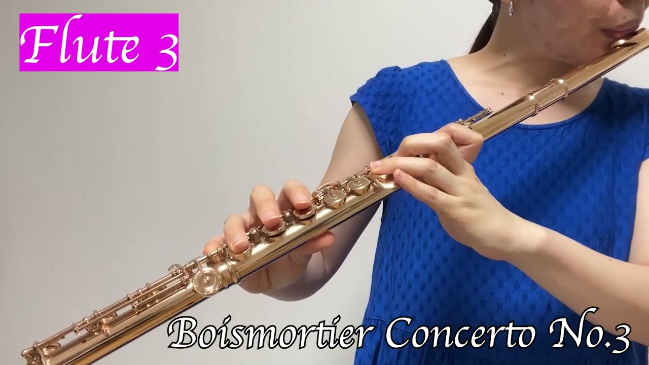 【練習用】ボワモルティエ コンチェルトNo.3 フルート3〜Boismortier ConcertoⅢ Fl.3