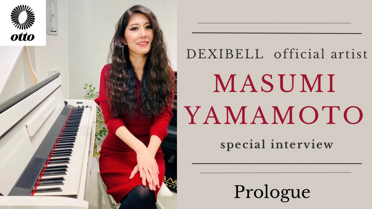 DEXIBELL  オフィシャルアーティスト【MASUMI YAMAMOTO  interview】 -Prologue-
