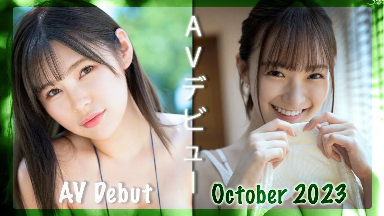 Exciting Talented Girls Gojo Ren and Nagisa Koiki and more [AV Debut October 2023]