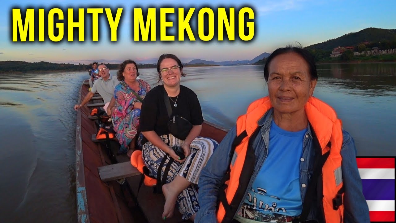 Mum & Dads First Time On The Mekong 🇹🇭