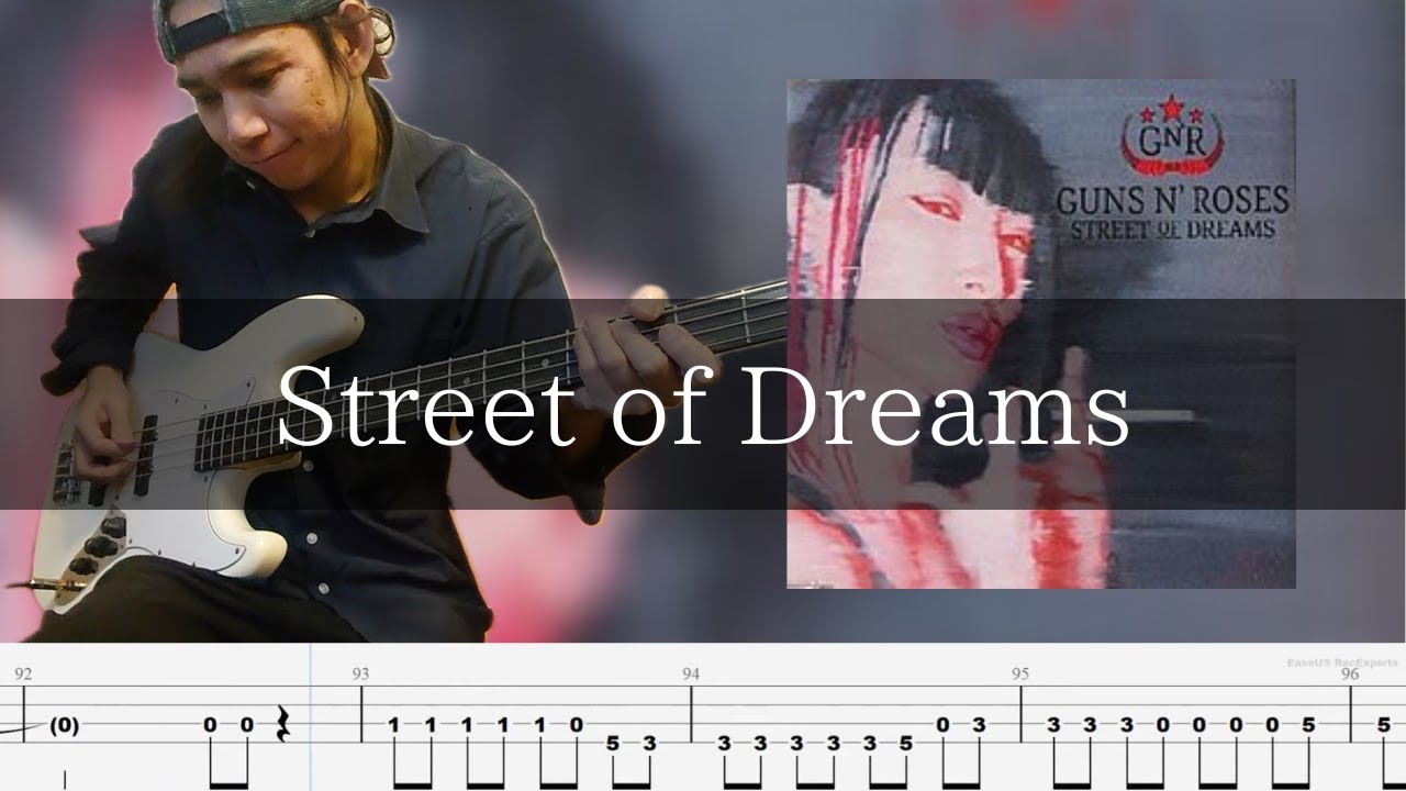 Guns N' Roses - Street Of Dreams ベース 弾いてみた TAB Bass Cover