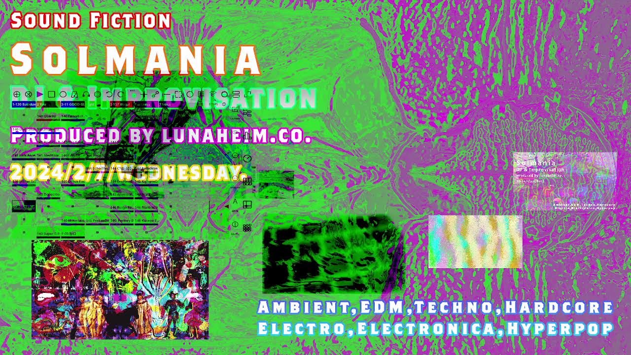 Sol-Mania Day144 -Improvisation & Sound Fiction-