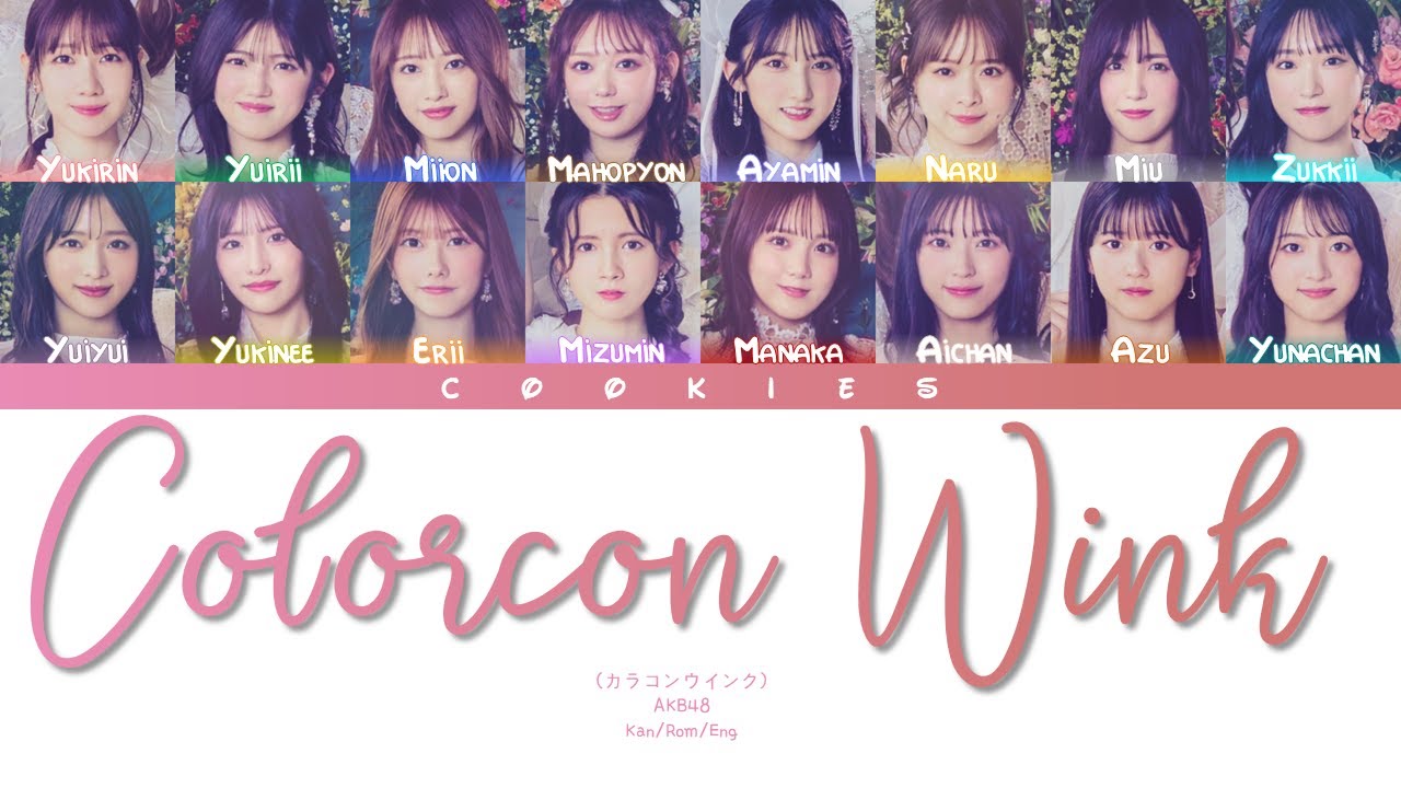 AKB48 - Colorcon Wink (カラコンウインク) (Kan/Rom/Eng Color Coded Lyrics)