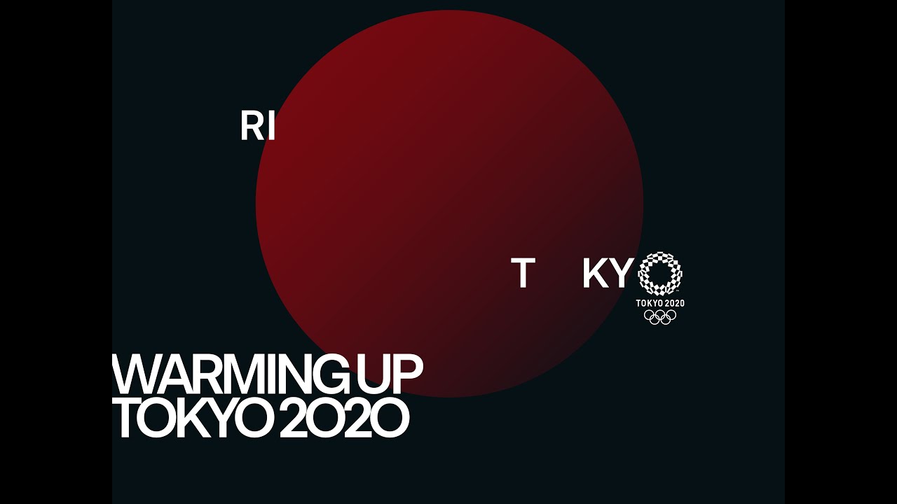 WARMING UP! T◯KY◯ 2◯2◯