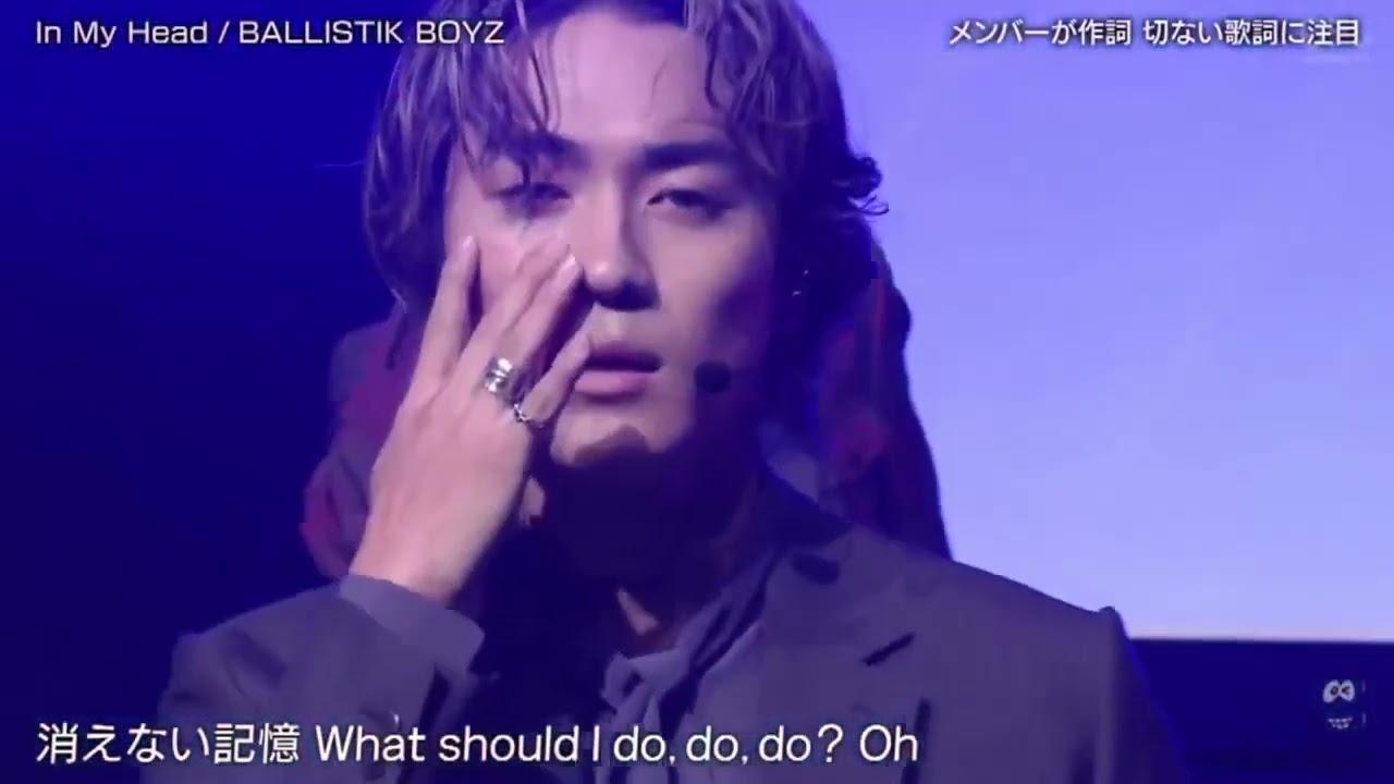 BALLISTIK BOYZ『 ♪In My Head  』 バズリズム02 2024年3月1日 New