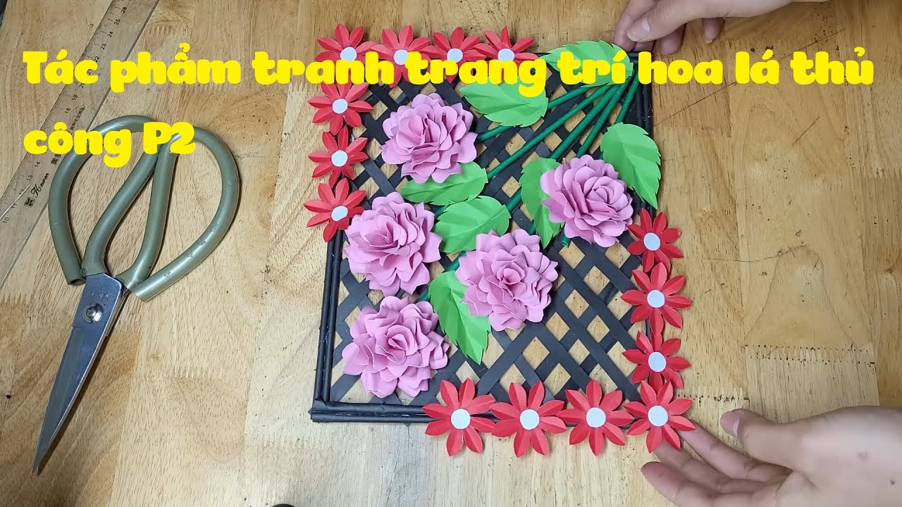 Tác phẩm tranh trang trí hoa lá thủ công P2