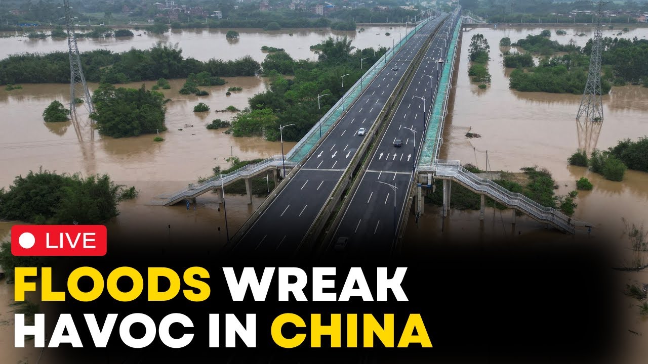 China Floods News LIVE: Rain-Triggered Floods Hit Southern China | China Dam Breach | World News