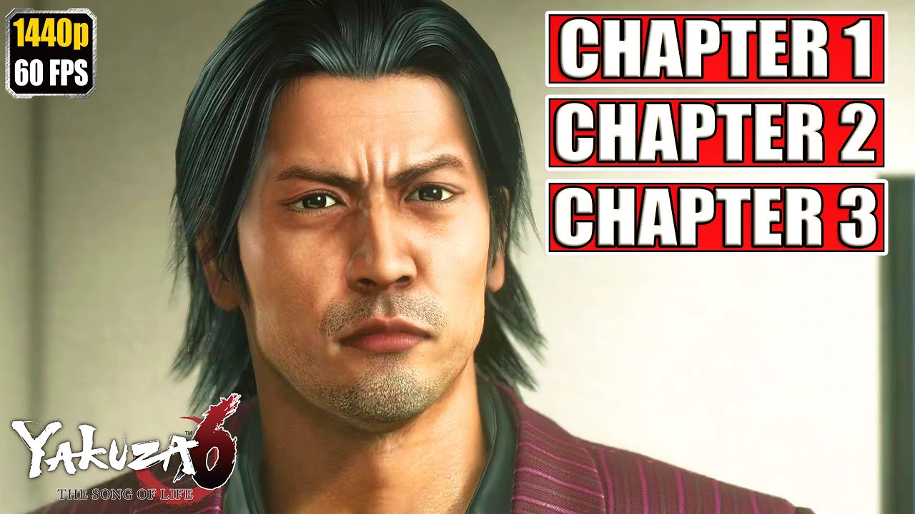Yakuza 6 Gameplay Walkthrough [Full Game PC - Prologue - Chapter 1 - Chapter 2 - Chapter 3] No Comme