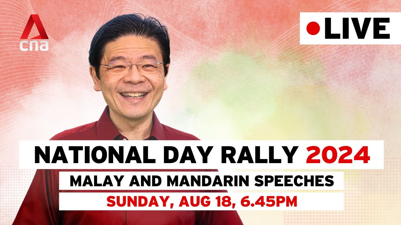 [LIVE HD] National Day Rally 2024: PM Lawrence Wong’s Malay and Mandarin speeches