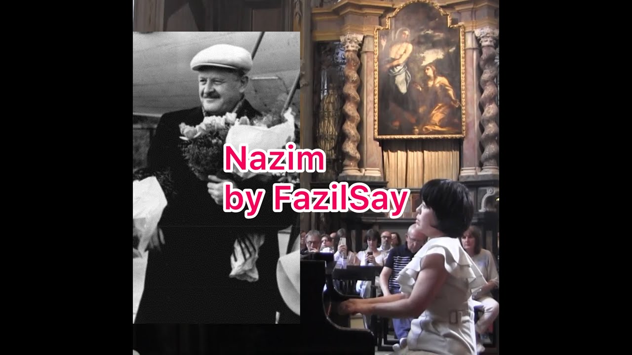 Fazil Say ”Nazim”　ファジルサイ”ナジム”