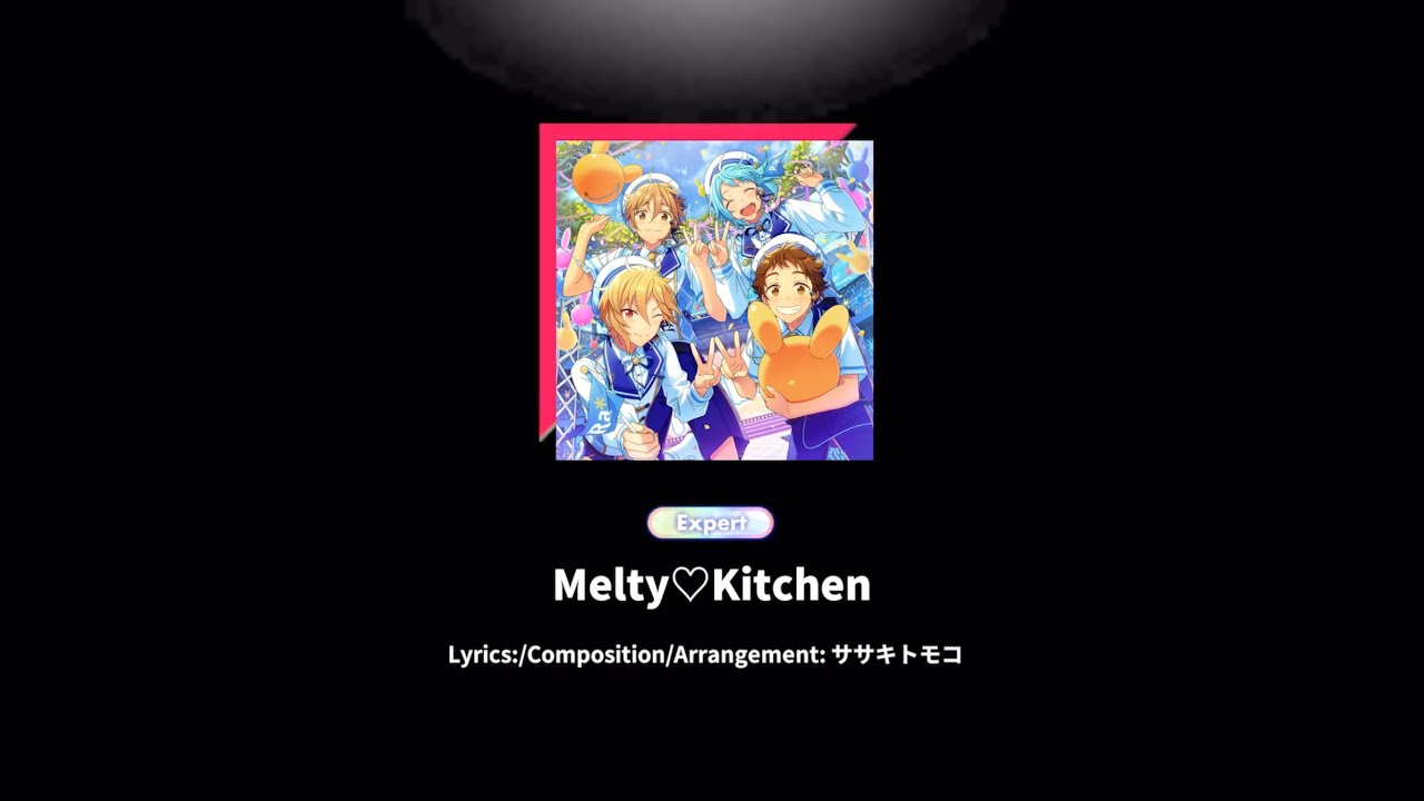 【Ensemble Stars】Ra*bits - Melty♡Kitchen [Expert Lv.29] | Full Combo |