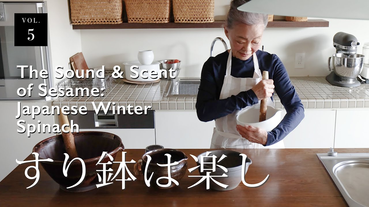 The Sound & Scent of Sesame: Japanese Winter Spinach