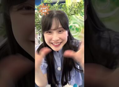 6月の#松雪彩花 #おはよう動画