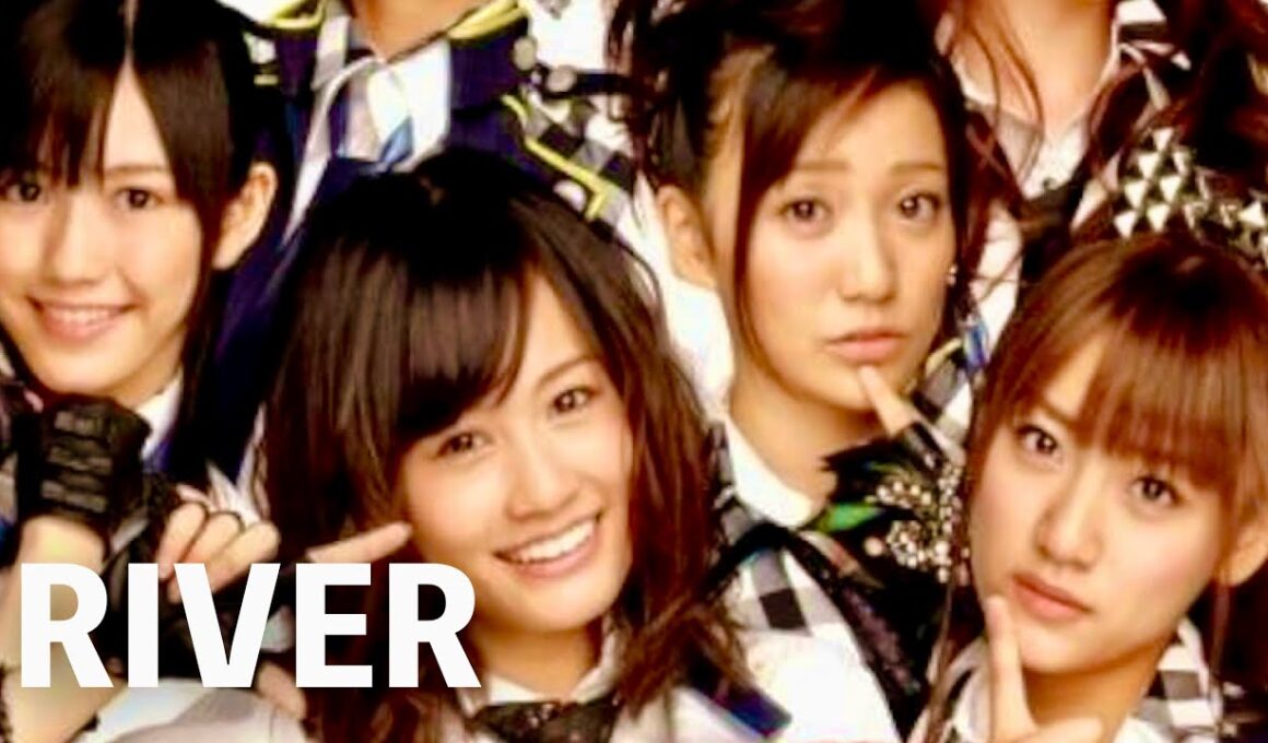 AKB48 - RIVER