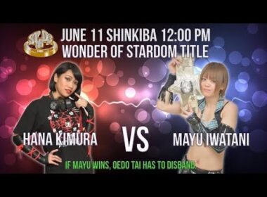 Mayu Iwatani (c) vs Hana Kimura - Wonder of Stardom Title Match