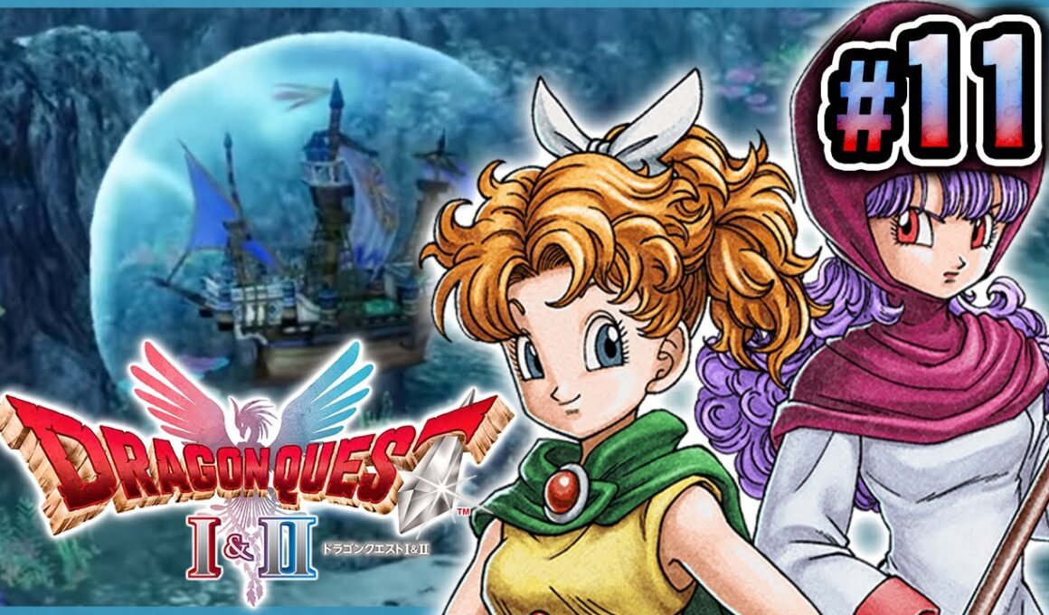 【ドラクエ2リメイク】勇者は海の底の平和も守ります！『ドラゴンクエストI＆II』を実況プレイpart11【DQ2】HD-2D