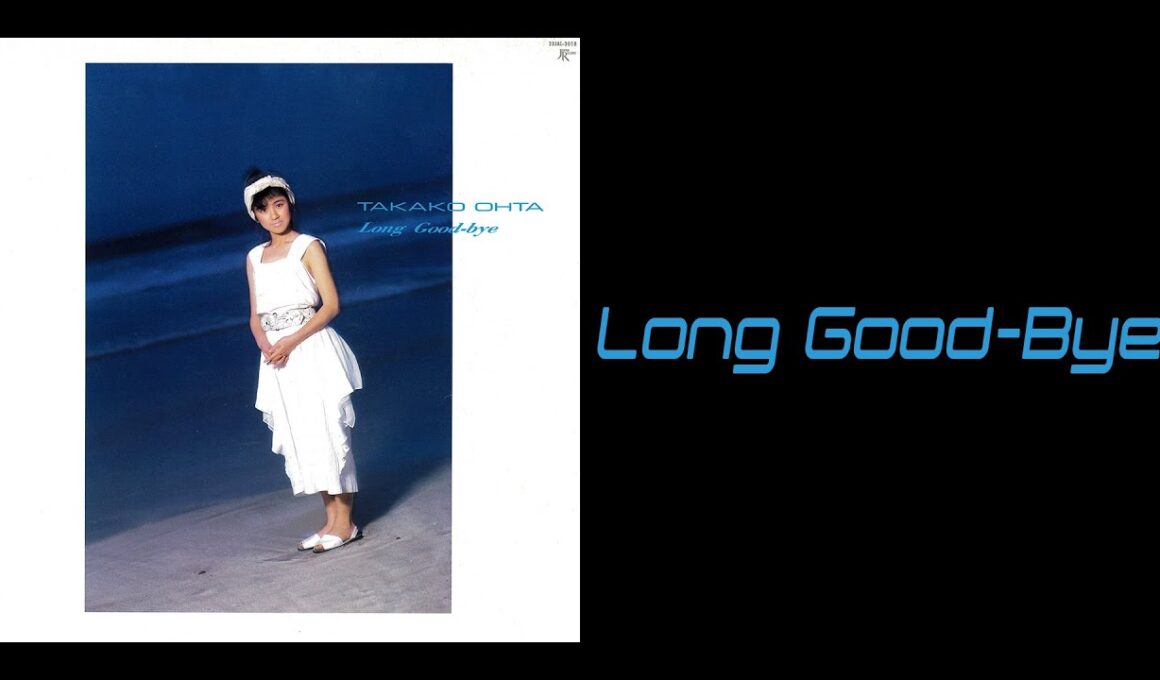 4Kで大田貴子 Long Good bye