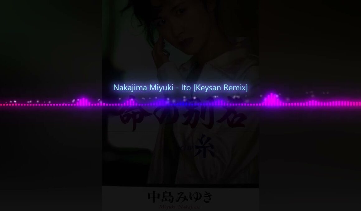 糸【Keysan Remix】(Radio Edit)