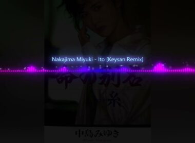 糸【Keysan Remix】(Radio Edit)