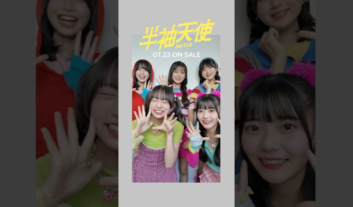 発売まであと5日🪽 #hkt48 #半袖天使