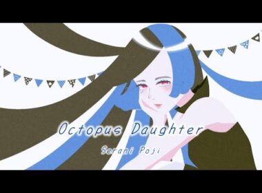 Octopus Daughter / Serani Poji -cover TokiLum-