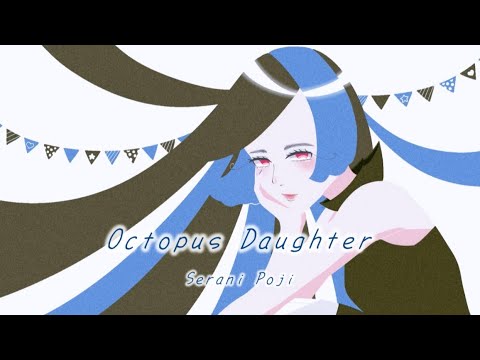 Octopus Daughter / Serani Poji -cover TokiLum-