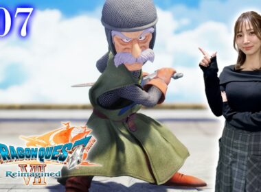 #07【ドラゴンクエストVII Reimagined】英雄とともに過去へ～世界一高い塔後から【※ネタバレあり注意】