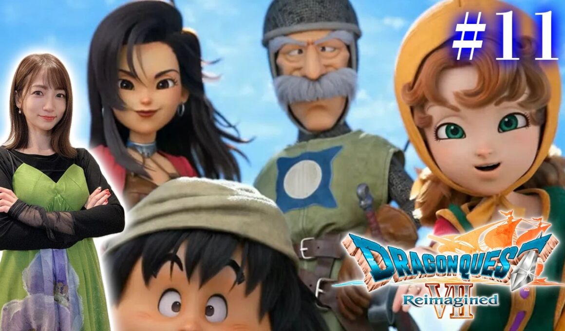 #11【ドラゴンクエストVII Reimagined】ラストスパート～大地の精霊・水の精霊編～【※ネタバレあり注意】