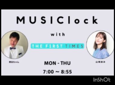Musiclock with THE FIRST TIMES 　みゅじろく　山﨑あみ✕野田ちゃん　２０２２年７月２１日　③