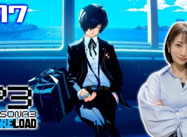 #17【P3R/ペルソナ3リロード】1/23～クリアまで 「時は、待たない」～ありがとうS.E.E.S.～【※ネタバレ注意】