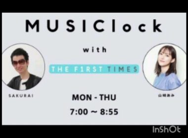 Musiclock　with　THE FIRST　TIMES　みゅじろく　山﨑あみ✕SAKURAI　2022年5月30日②