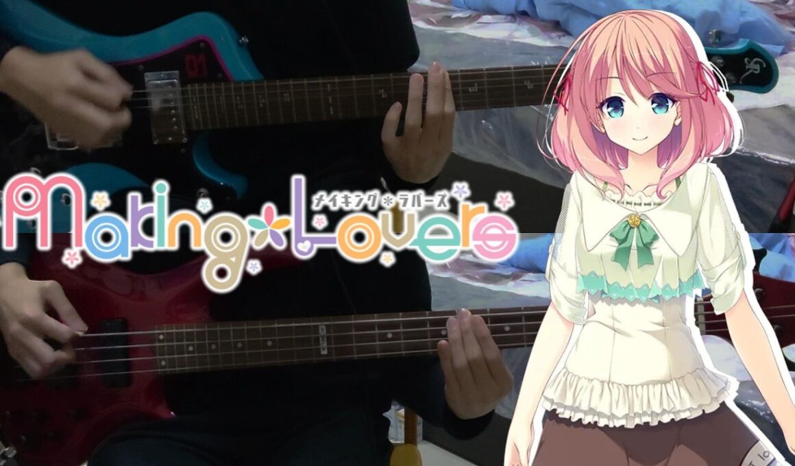 【Making＊Lovers ED】『Indigo Star』By 佐々木詩織 ギター＆ベース弾いてみた Guitar & Bass cover Full version(TAB歌詞付き)(SMEE)