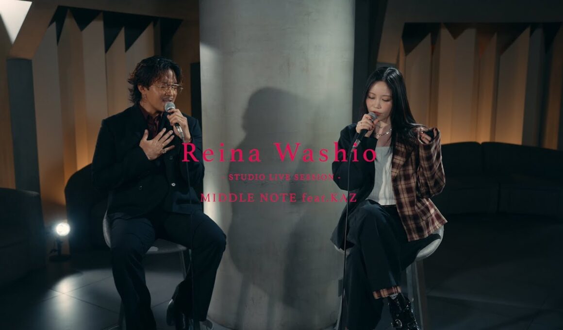 鷲尾伶菜「MIDDLE NOTE feat. KAZ」 (Studio Live Session)