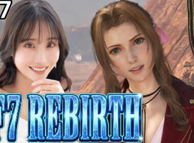 【FF7REBIRTH】【chapter10】コスモキャニオン完結へ！ギ族の依頼とは！？そしてアオハルクエストに胸きゅんが止まらない！！！💓【ネタバレあり】【完全初見配信】#15