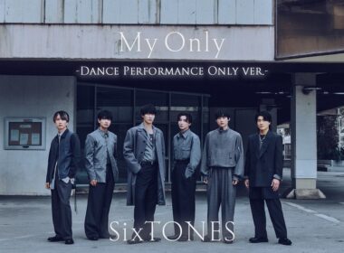 SixTONES – マイオンリー -Dance Performance Only ver.-